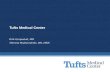 Tufts Medical Center Erik Garpestad, MD Therese Hudson-Jinks, RN, MSN.