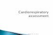 Cardiorespiratory assessment CResp Wk 10_ Tut 2_10_111.