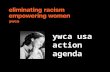 Ywca usa action agenda. GLA Advocacy 10.05 the action agenda is established by engaging yw’s at every level ywca action agenda Local Associations NCB.