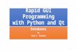 Rapid GUI Programming with Python and Qt DatabasesBy Raed S. Rasheed DatabasesBy 1.
