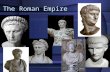 The Roman Empire. Today’s Goal: Describe the culture and daily life in the Roman Empire and its influence on later Western civilization.