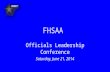 FHSAA Officials Leadership Conference Saturday, June 21, 2014.