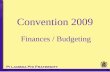 Finances / Budgeting Convention 2009.  Filing requirements changing annually until the 2010 tax year (Filed in 2011 and later)  Filing due on the 15.