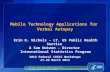 Mobile Technology Applications for Verbal Autopsy Erin K. Nichols – LT, US Public Health Service & Sam Notzon - Director International Statistics Program.