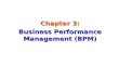 Chapter 3: Business Performance Management (BPM).