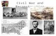 Civil War and Reconstruction. Jacksonian Era The changing character of American politics in “the age of the common man” was characterized by: – Heightened.