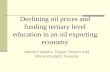1 Declining oil prices and funding tertiary level education in an oil exporting economy Martin Franklin, Roger Hosein and Bhoendradath Tewarie.