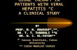 OZONE THERAPY IN PATIENTS WITH VIRAL HEPATITIS “C” A CLINICAL STUDY BY PROF. M. N. MAWSOUF*,**, DR. T. T. TANBOULI **& DR. W. I. EL-TAYAR** * Cancer Institute,