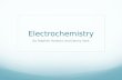Electrochemistry By Stephen Rutstein and Danny Verb.
