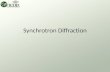Synchrotron Diffraction. Synchrotron Applications What? Diffraction data are collected on diffractometer beam lines at the world’s synchrotron sources.