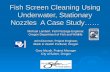 Fish Screen Cleaning Using Underwater, Stationary Nozzles A Case Study…… Michael Lambert, Fish Passage Engineer, Oregon Department of Fish and Wildlife.
