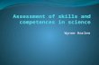 Wynne Harlen. OECD Skills Strategy “In the context of the OECD Skills Strategy, the concepts of ‘skill’ and ‘competence’ are used interchangeably. By.