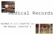 Medical Records NAVMED P-117 CHAPTER 16 HM MANUAL CHAPTER 4.