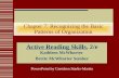 Chapter 7: Recognizing the Basic Patterns of Organization Active Reading Skills, 2/e Kathleen McWhorter Brette McWhorter Sember PowerPoint by Gretchen.