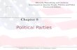 Copyright © 2009 Pearson Education, Inc. Publishing as Longman. Political Parties Chapter 8 Edwards, Wattenberg, and Lineberry Government in America: