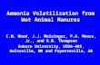 Ammonia Volatilization from Wet Animal Manures C.W. Wood, J.J. Meisinger, P.A. Moore, Jr., and R.B. Thompson Auburn University, USDA-ARS, Beltsville, MD.