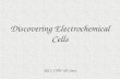 Discovering Electrochemical Cells PGCC CHM 102 Sinex.