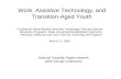 Work, Assistive Technology, and Transition-Aged Youth Funding for Work-Related Assistive Technology Through Special Education Programs, State Vocational.
