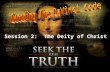 1 Session 2: The Deity of Christ. 2 Title Slide 1 "Almost everything our fathers taught us about Christ is false." (Page 235) Jesus was a "mortal prophet...