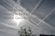 Chemtrails: What You Really Need to Know About Geo-Engineering.