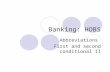 Banking: HOBS Abbreviations First and second conditional II.