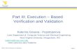 West Virginia University SENG 530 Verification & Validation Slide 1 Part III: Execution – Based Verification and Validation Katerina Goseva - Popstojanova.