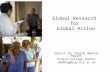 Global Research for Global Action Centre for Global Mental Health King’s College London 1066drg@iop.kcl.ac.uk Prof. Martin Prince.