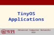 TinyOS Applications Advanced Computer Networks D12.