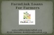 FarmLink Loans For Farmers. Access to Land: coaching on finding land, negotiating leases, farm succession, etc. Access to Capital: operating & equipment.