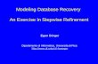 Modeling Database Recovery An Exercise in Stepwise Refinement Egon Börger Dipartimento di Informatica, Universita di Pisa boerger.