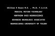 William R Bauer M.D., Ph.D. F.A.A.N. MEDICAL MOTION TECHNOLOGY NORTHERN OHIO NEUROSCIENCE ADVANCED NEUROLOGIC ASSOCIATES NEUROSCIENCE UNIVERSITY OF TOLEDO.