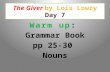 The Giver by Lois Lowry Day 7 We will review the study questions for chapters 14-15. Get out your notebooks and study questions.
