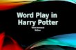 First Name: Harry Harry is JK Rowling’s favorite boys name. It is of Anglo-Saxon origin and means “power”. It is shared by the magician Harry Houdini.