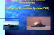 CW/BW Shipboard Decon Procedures and Collective Protective System (CPS)