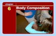 Dixie L. Thompson chapter 6 Body Composition. Important Terms Fat mass - mass of fat tissues in the body. Fat-free mass - a.k.a. lean body mass. Percent.