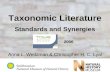 Taxonomic Literature Standards and Synergies TDWG 2006 Anna L. Weitzman & Christopher H. C. Lyal.