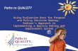 Paths to QUALIITY Using Evaluation Data for Program and Policy Decision Making: Indiana’s Approach to Implementing a Quality Rating and Improvement System.