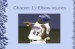 Chapter 11-Elbow Injuries Subtitle. Anatomy-Bones Hinge joint Humerus –Medial and lateral epicondyles Radius –Allows for pronation & supination –Lateral.