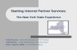 Starting Internet Partner Services: The New York State Experience – Kelly Firenze – NYS DOH Bureau of STD Control – Judi Bulmer – NYS DOH Bureau of STD.
