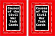 Causes of the Civil War Task Cards. The Civil War was waged because 11 southern states seceded (broke away and started their own government) from the.