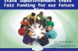 State Superintendent Evers Fair Funding for our Future Plan For more details visit: Fairfundingforourfuture.org.