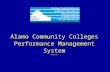 Alamo Community Colleges Performance Management System 05.03.07.