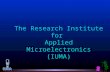 The Research Institute for Applied Microelectronics (IUMA) The Research Institute for Applied Microelectronics (IUMA)