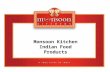 Restaurant Associates Monsoon Kitchen Products Suggestions for Usage Monsoon Kitchen Indian Food Products.
