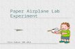 Paper Airplane Lab Experiment Chris HudsonRMS 2014.