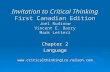 Chapter 2 Language Invitation to Critical Thinking First Canadian Edition Joel Rudinow Vincent E. Barry Mark Letteri.