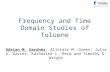 Frequency and Time Domain Studies of Toluene Adrian M. Gardner, Alistair M. Green, Julia A. Davies, Katharine L. Reid and Timothy G. Wright.