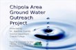 Chipola Area Ground Water Outreach Project Presented by: Dr. Santine Cuccio Science Department Chipola College Funding provided by the Florida Department.