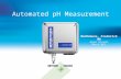 Automated pH Measurement MedImmune, Frederick MD Roger Govaert March 2011.
