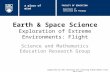 Earth & Space Science Exploration of Extreme Environments: Flight Science and Mathematics Education Research Group Supported by UBC Teaching and Learning.